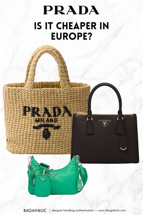 is prada cheaper in france|prada handbags in europe.